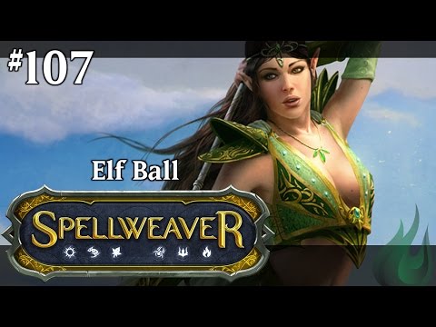 Spellweaver 107 - Elf Ball