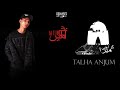 05 Karachi Mera Talha Anjum Prod By Kishore Jokhay