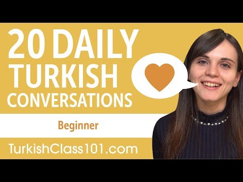 20 Daily Turkish Conversations - Turkish Practice for Beginners
