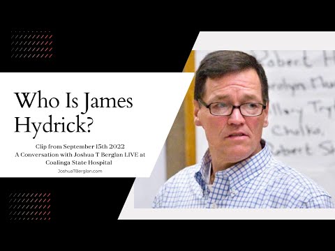 Exposing James Hydrick's Message: A Secretly Recorded Interview with Joshua T Berglan