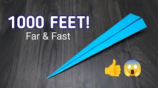 paper plane fast & far, how to make a paper airplane that flies 1000 feet!