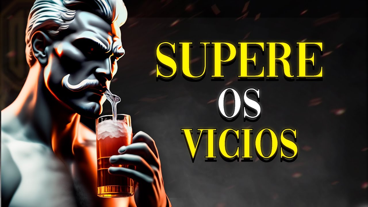 SUPERE seus VICIOS com o Estoicismo | 10 CONSELHOS ESTOICOS