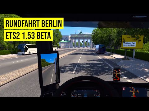 Das neue Berlin | Stadtrundfahrt | Germany Rework | ETS2 1.53 OPEN BETA