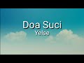 Doa Suci Yelse Lirik Lagu