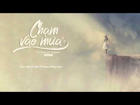 Chạm vào mưa - Bích Phượng
