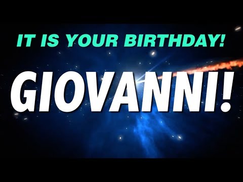 HAPPY BIRTHDAY GIOVANNI! This is your gift.