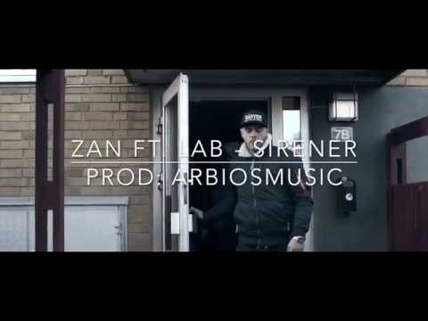 Zan Ft. Lab - Sirener (Official Trailer)