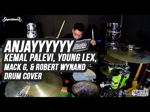 Anjayyyyyy - Kemal Palevi, Young Lex, Mack G, & Robert Wynand - Anjay Drum Cover by Superkevas