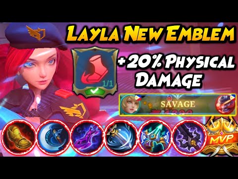 LAYLA NEW EMBLEM FOR WTF DAMAGE! *AUTO SAVAGE* | Build Top 1 Global Layla