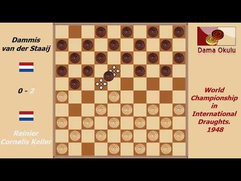 Reinier Cornelis Keller - Dammis van der Staaij. World Championship in International Draughts- 1948.