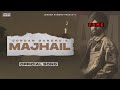Majhail 1 0 Official Song Jordan Sandhu Latest Punjabi Song 2022 New Punjabi Songs 2022