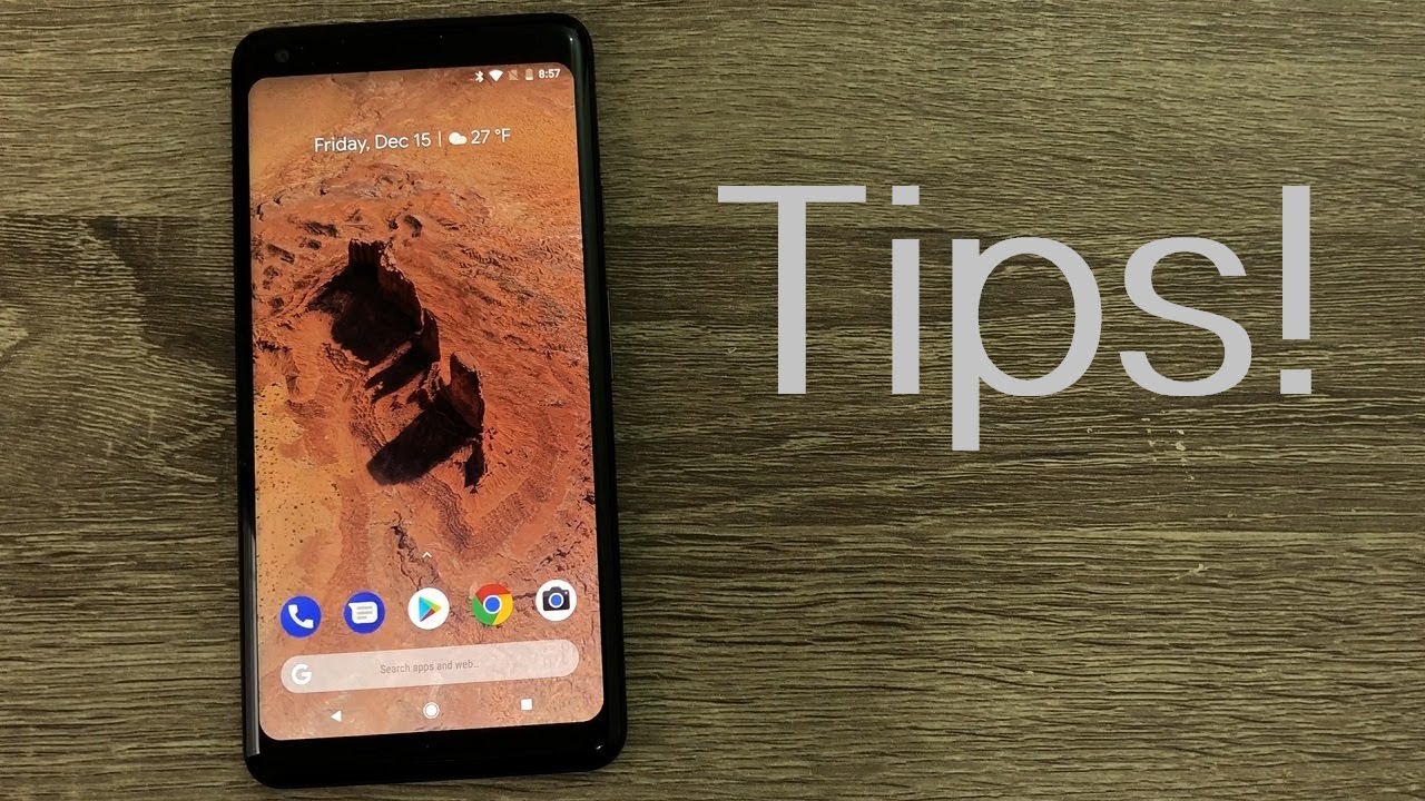 Tips and tricks to make your Pixel 2 even better