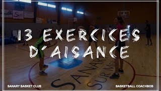 13 EXERCICES D'AISANCE 🖐⛹️‍♀️⛹️‍♂️