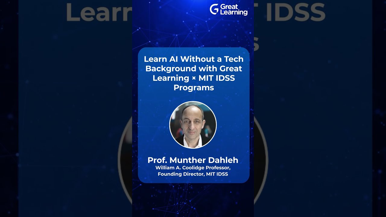 Learn AI Without a Tech Background with Great Learning × MIT IDSS Programs