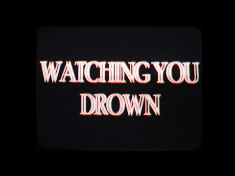 TEMPERS FRAY - WATCHING YOU DROWN (OFFICIAL MUSIC VIDEO)