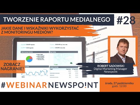 Raport medialny z danych monitoringu mediów – Webinar Newspoint