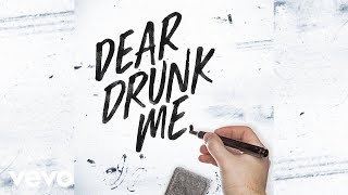 Chad Brownlee - Dear Drunk Me (Audio)