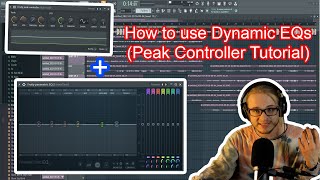 Video thumbnail for How to use Dynamic EQs (Fruity Peak Controller Tutorial) by p3tro