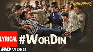 ARIJIT SINGH: Woh Din Lyrical  Chhichhore  Sushant