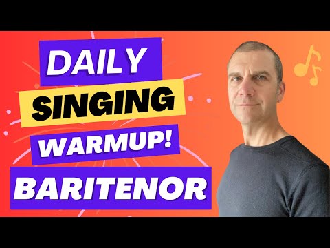 Singing Warm Up - Daily Singing Practice - Baritenor