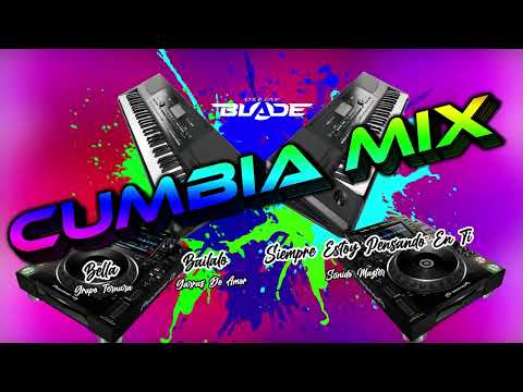 Mix Bella - Bailalo - Siempre Estoy Pensando En Ti (Deejay Blade Cauca 2023)