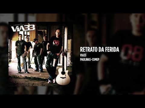 Retrato da ferida - Via 33