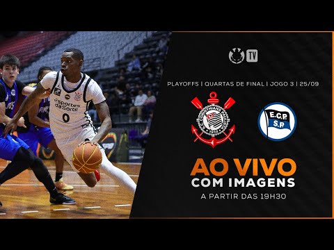 JOGO COMPLETO: CORINTHIANS X PINHEIROS | PAULISTA DE BASQUETE 2025 | PLAYOFFS - JOGO 3