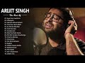 Best of Arijit Singhs 2019 | Arijit Singh Hits Songs | Latest Bollywood Songs | Indian Songs