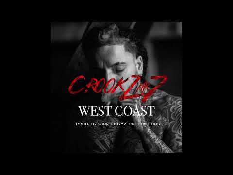 CrookzNr7 - West Coast