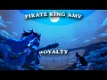 4K Pirate King Monkey D Luffy AMV Edit Royalty