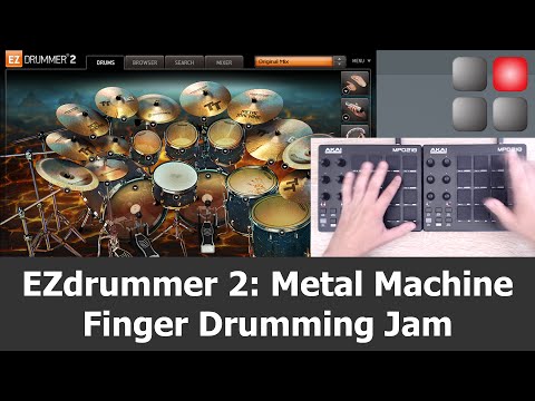 EZdrummer 2 EZX Metal Machine Finger Drumming Jam with two AKAI MPD218