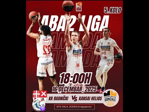 ABA 2 LIGA KZŠ SPD RADNIČKI - KANSAI HELIOS