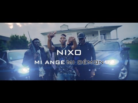 Nixo - Mi Ange Mi Démon (Clip Officiel)