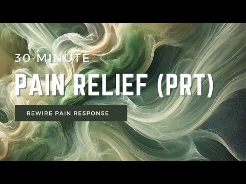 30-Min Pain Reprocessing Therapy // Rewire Your Brain & Relieve Chronic Pain