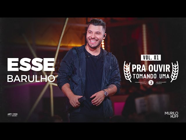 Download Esse Barulho Murilo Huff
