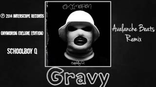 ScHoolboy Q - Gravy Instrumental [ReProd. by Avalanche Beats]