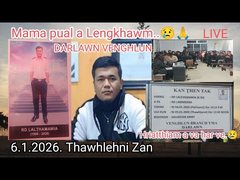 DARLAWN || RD Lalthamawia Kum 30 Pual a Lengkhawm || Venghlun Branch Yma