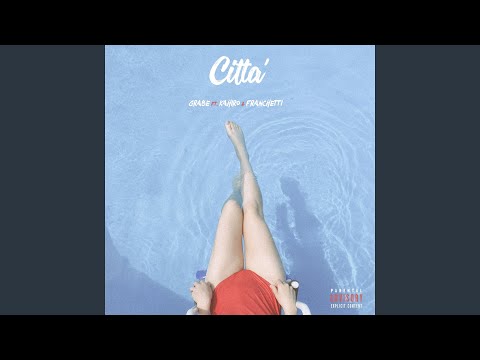 Città (feat. Kahiro, Franchetti)