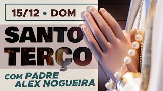 Santo Terço - Domingo - 15 de dezembro
