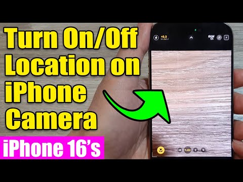 📍 How to Turn On/Off Location on iPhone Camera | iPhone 16/16 Pro Max & iOS 18 Guide