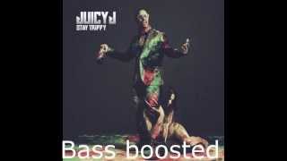 Juicy J - Money a Do it (Bass Boosted)