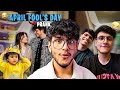 I Pranked Everyone On April Fools Day