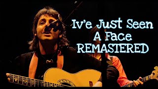 Paul McCartney and Wings- I&#39;ve Just Seen A Face(1976)- Remastered Audio and Video [1080p]