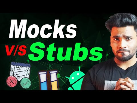 Mocks & Stubs Explained Simply Kotlin + Android Testing
