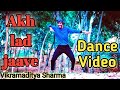 Akh Lad Jaave With Lyrics Loveyatri Aayush S Warina H Badshah Jubin Nautiyal Vikramaditya Sharma