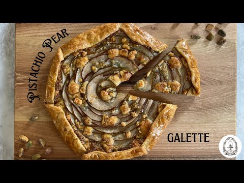 *French Baking* How to Make Pistachio Pear Galette with Gorgonzola Cheese and Honey - Happy Bake Day