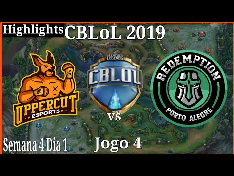 CBLoL 2019 Uppercut vs Redemption HIGHLIGHTS do Jogo 4.