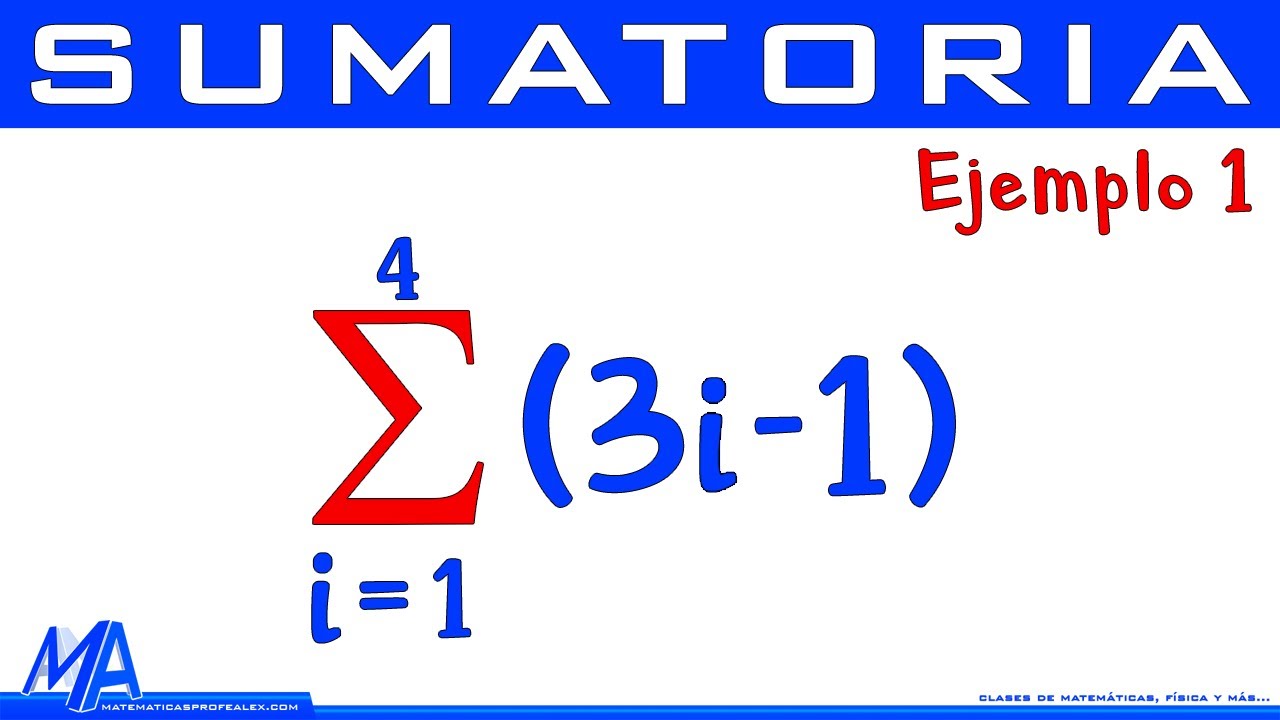 Summation - Sigma Notation | Example 1
