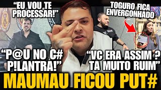 TRETA! MAUMAU FICA PUT# E DETONA EX P0LICIAL QUE FEZ ACUSAÇÃO CONTRA ELE e TOGURO FOI DETONADO!