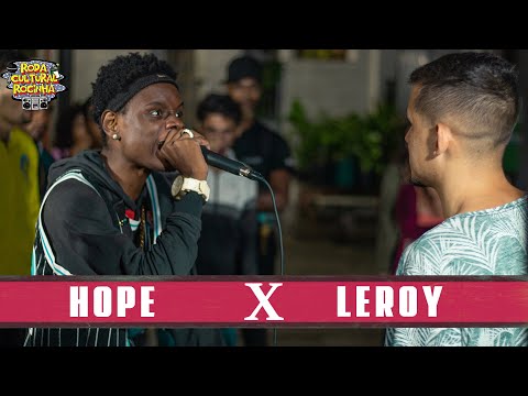 HOPE x LEROY - 1ª FASE - Roda Cultural da Rocinha: 87ª EDIÇÃO